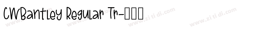 CWBantley Regular Tr字体转换